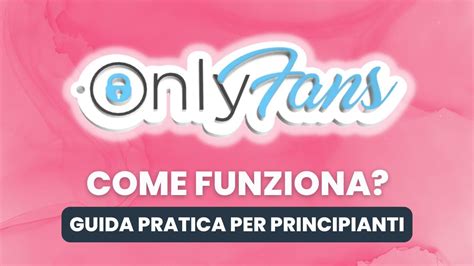 iscriversi onlyfans|Come Iscriversi a OnlyFans: Guida Passo per Passo